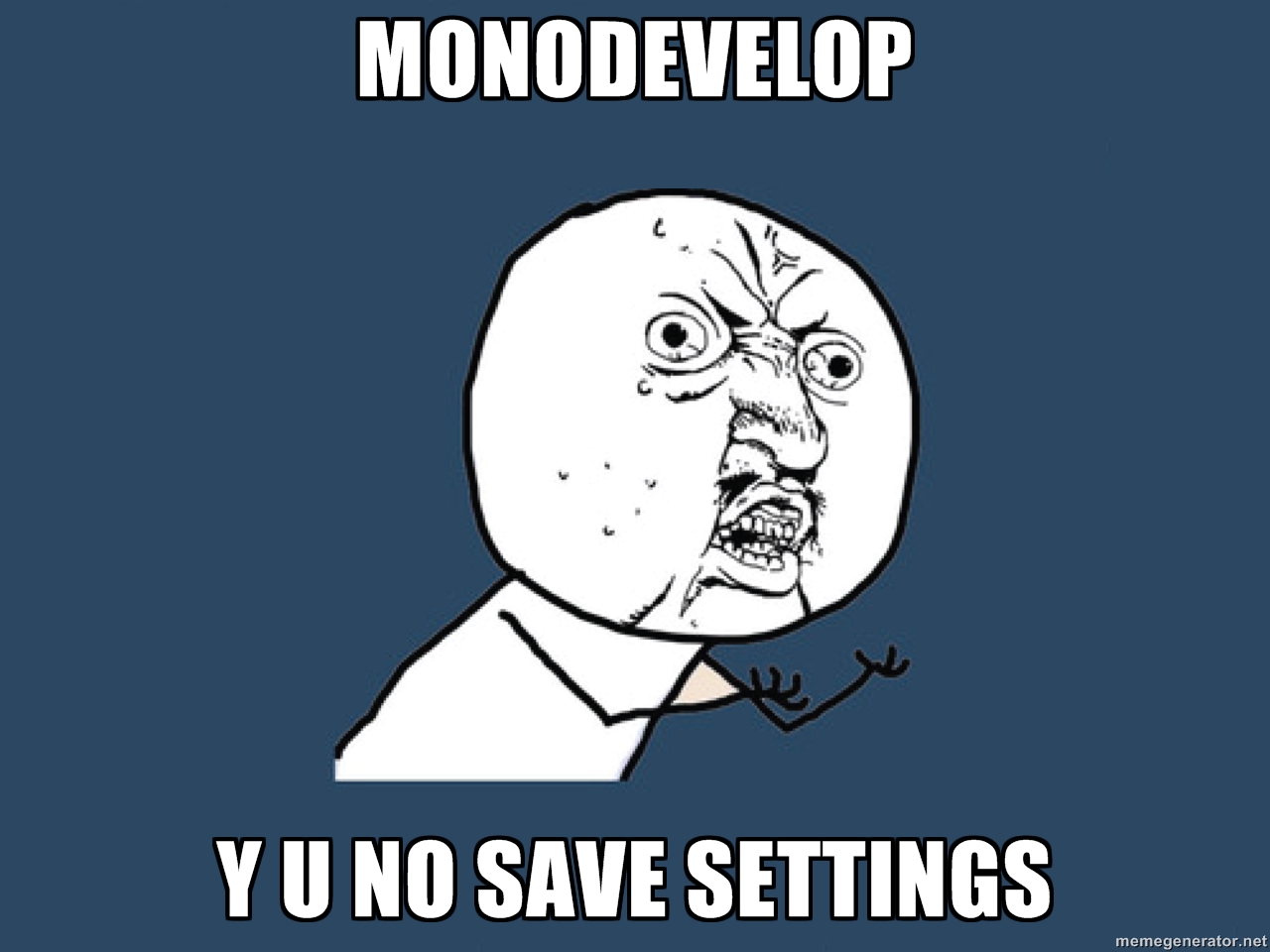 MonoDevelop y u no save settings